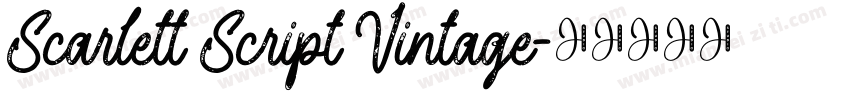 Scarlett Script Vintage字体转换